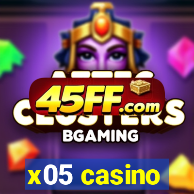 x05 casino